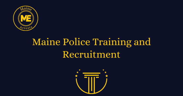 Maine Police Training and Recruitment